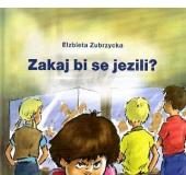 Elzbieta Zubrzycka: Zakaj bi se jezili?