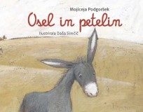 Mojiceja Podgoršek: Osel in petelin