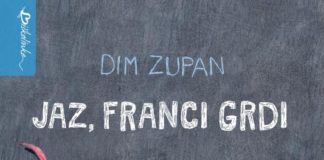 Dim Zupan: Jaz