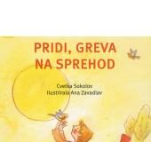 Cvetka Sokolov: Pridi