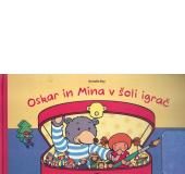 Oskar in Mina v šoli igrač (Armelle Boy)