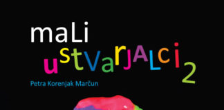 Petra Korenjak Marčun: Mali ustvarjalci se igramo