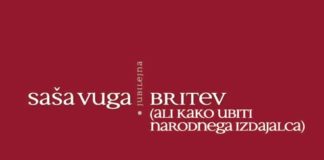 Saša Vuga: Britev ali kako ubiti narodnega izdajalca
