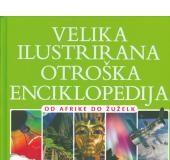 Velika ilustrirana otroška enciklopedija
