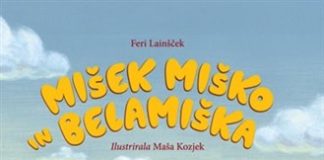 Feri Lainšček: Mišek Miško in Belamiška