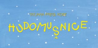 Tatjana Pregl Kobe: Hudomušnice