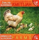 Živali na slovenskih kmetijah / Animals on Slovenian Farms