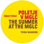Poletje v MGLC / program za torek 31 julija od 18ih do 21ih