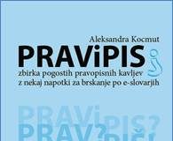 Jezikovni priročnik Aleksandre Kocmut Pravipis