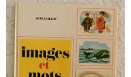 Rene Guillot: Images et mots
