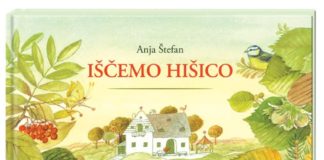 Anja Štefan: Iščemo hišico