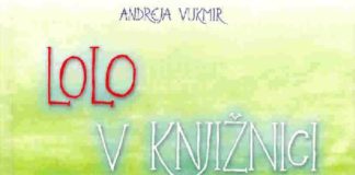 Andreja Vukmir: Lolo v knjižnici; Lolo veliki kuharski mojster