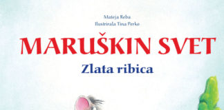 Nagradna igra: Zbirka zgodbic Maruškin svet: Zlata ribica