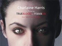 Charlaine Harris: True blood – Prava kri: Mrtvi do mraka