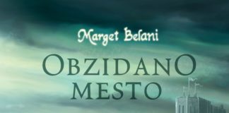 Marget Belani: Obzidano mesto
