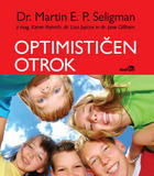 Martin E. P. Seligman: Optimističen otrok