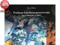Vlasta Mlakar: Pradavna bajeslovna praznovanja skozi zodiakalni koledar