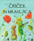 Čriček in mravljica ter druge basni ( priredil Kašmir Huseinović)