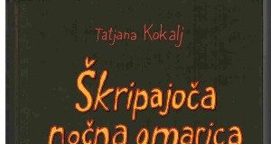 Tatjana Kokalj: Škripajoča nočna omarica