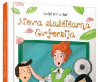 Luigi Ballerini: NOVA SLAŠČIČARNA EVFORBIJA