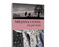 Miljana Cunta: Za pol neba