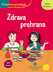Bistroumni priročnik: Jem zdravo