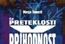 Manja Tement, Iz preteklosti v prihodnost