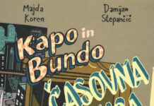 Majda Koren, Damijan Stepančič: Kapo in Bundo, časovna omara